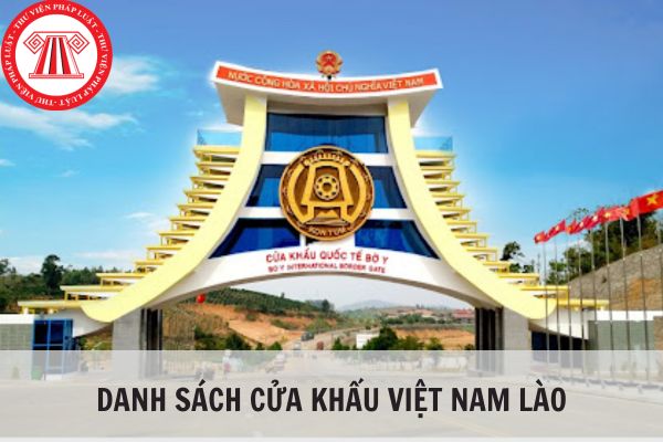 Các cửa khẩu quốc tế biên giới Việt Nam Lào